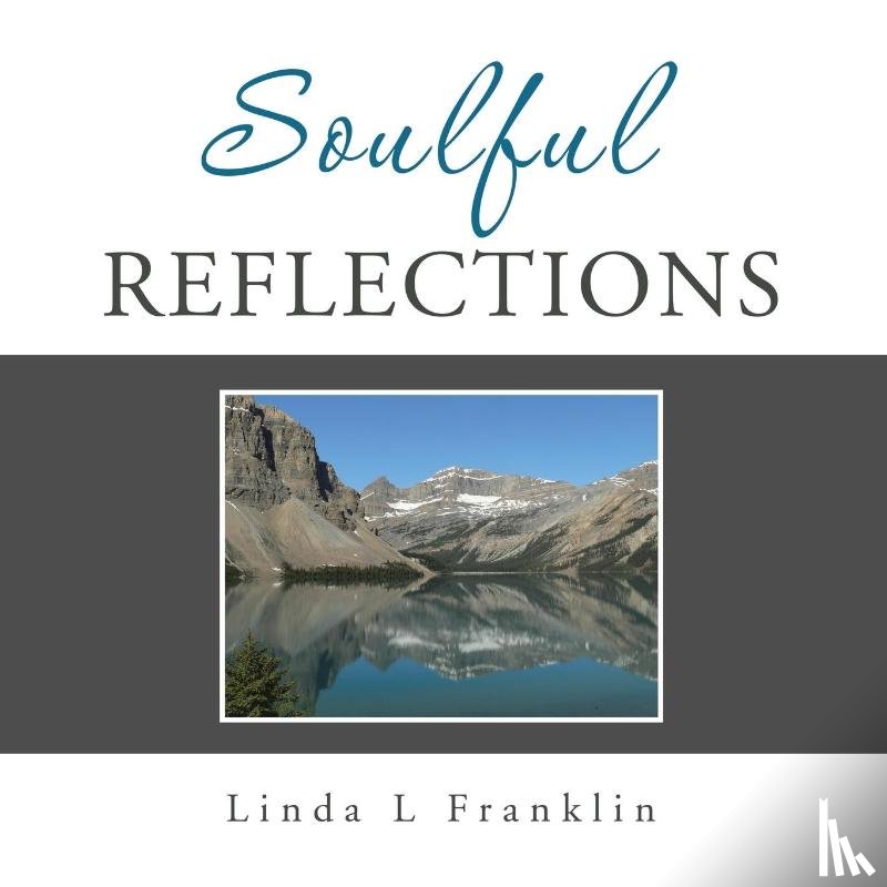 Franklin, Linda L - Soulful Reflections