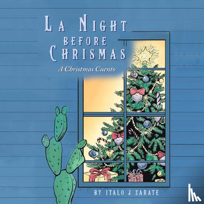 Zarate, Italo J - La Night Before Christmas