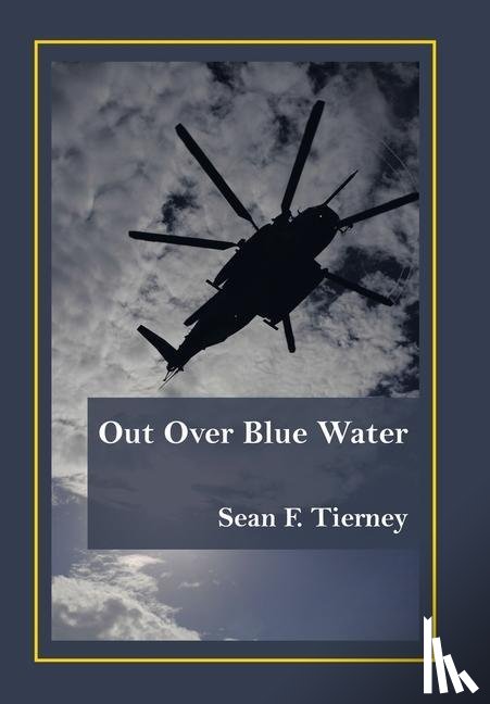 Tierney, Sean F - Out over Blue Water