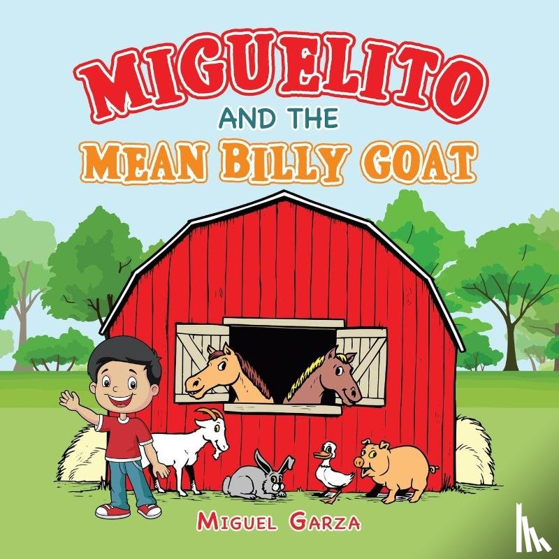Garza, Miguel - Miguelito and the Mean Billy Goat