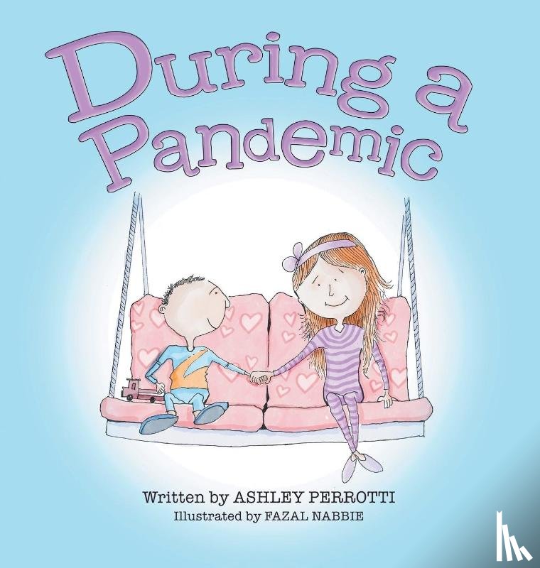 Perrotti, Ashley - During a Pandemic