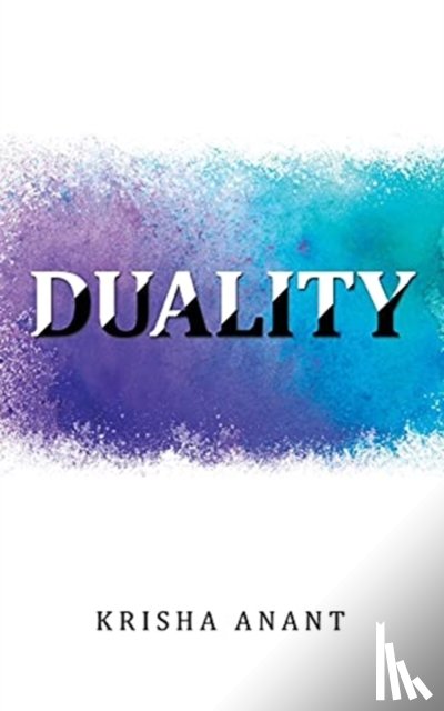 Anant, Krisha - Duality
