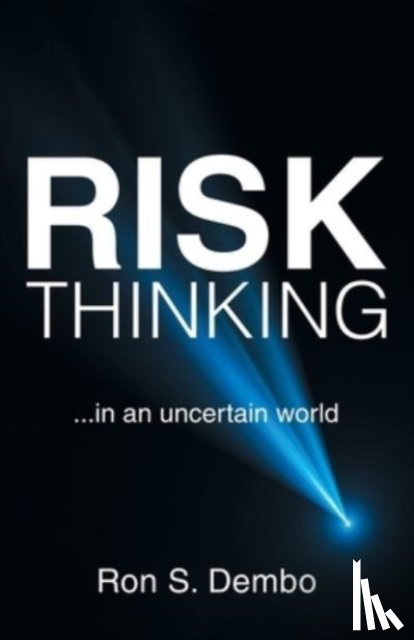 Dembo, Ron S - Risk Thinking