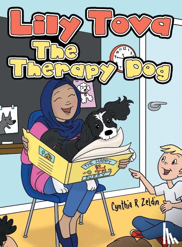 Zeldin, Cynthia R - Lily Tova the Therapy Dog