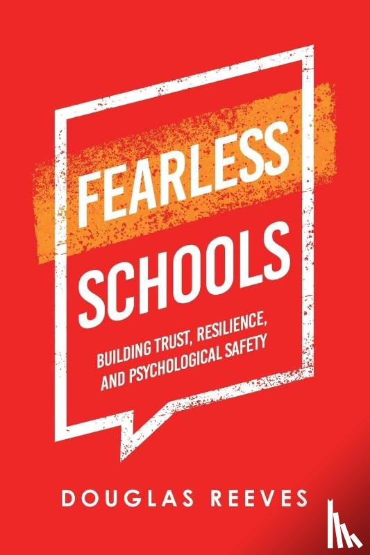 Reeves, Douglas - Reeves, D: Fearless Schools
