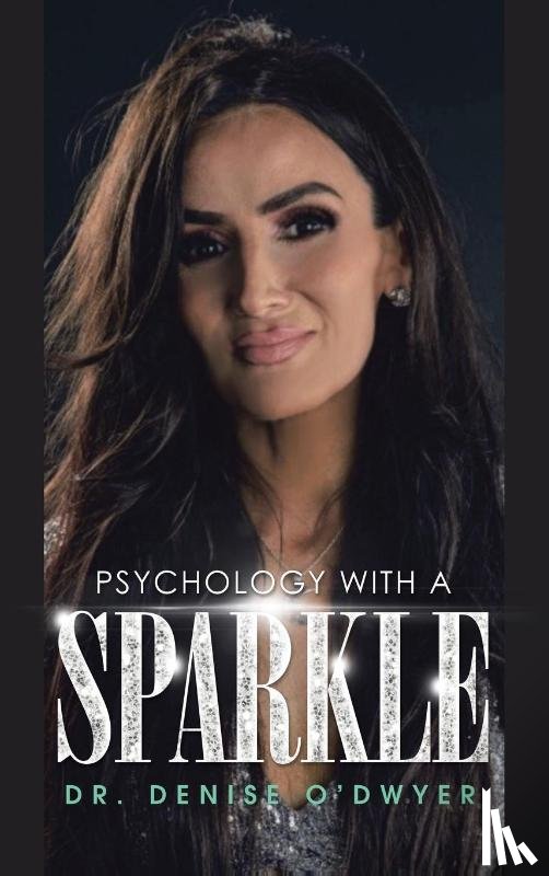 O'Dwyer, Dr Denise - Psychology with a Sparkle