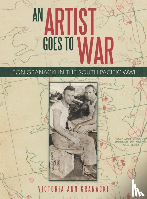 Granacki, Victoria Ann - An Artist Goes to War