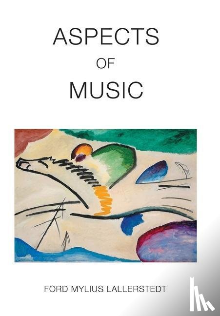 Lallerstedt, Ford Mylius - Lallerstedt, F: Aspects of Music