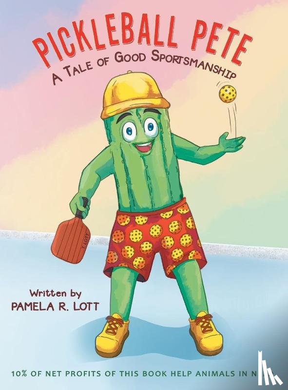 Lott, Pamela R. - Pickleball Pete