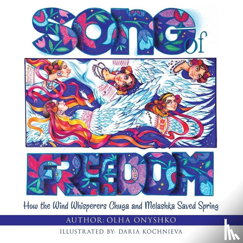 Onyshko, Olha - Song of Freedom