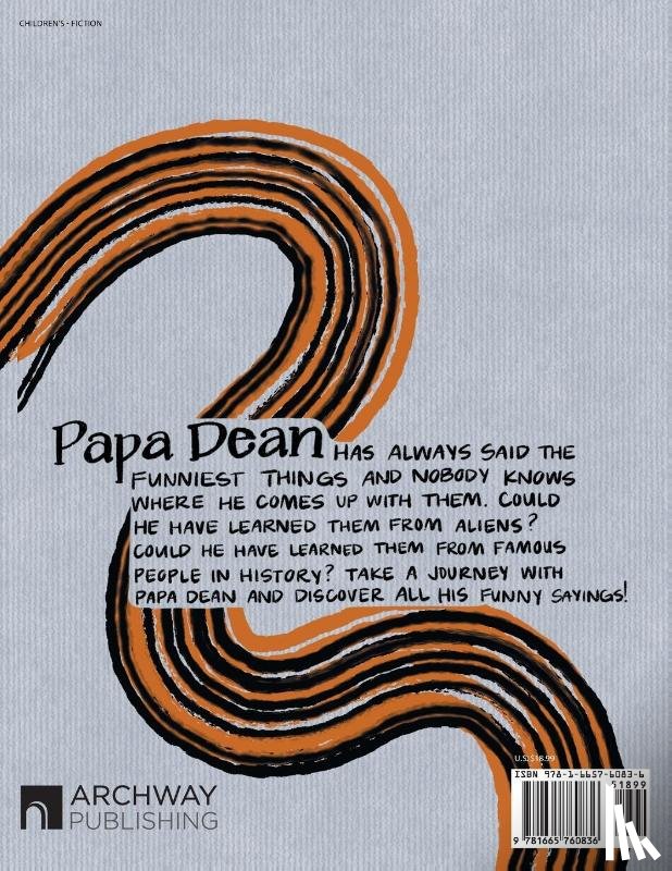 Patterson, Leah, Robison, Karin - My Papa Dean Says the Funniest Things