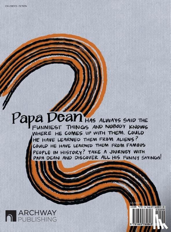 Patterson, Leah, Robison, Karin - My Papa Dean Says the Funniest Things