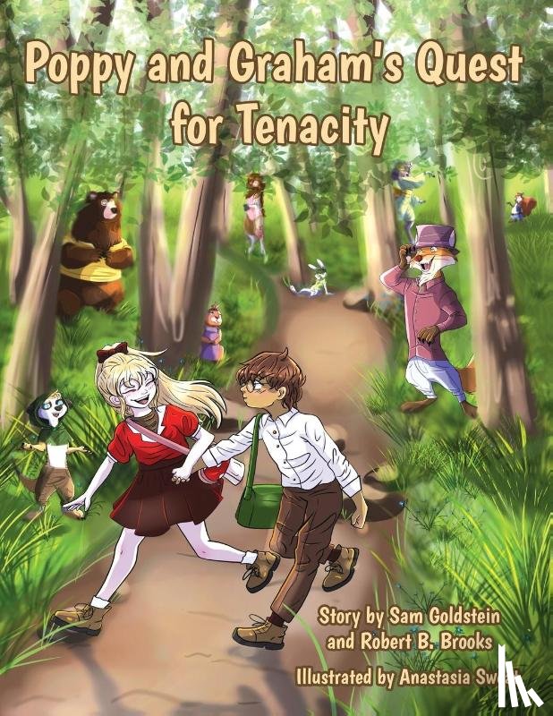 Goldstein, Sam, Brooks, Robert B. - Poppy and Graham's Quest for Tenacity