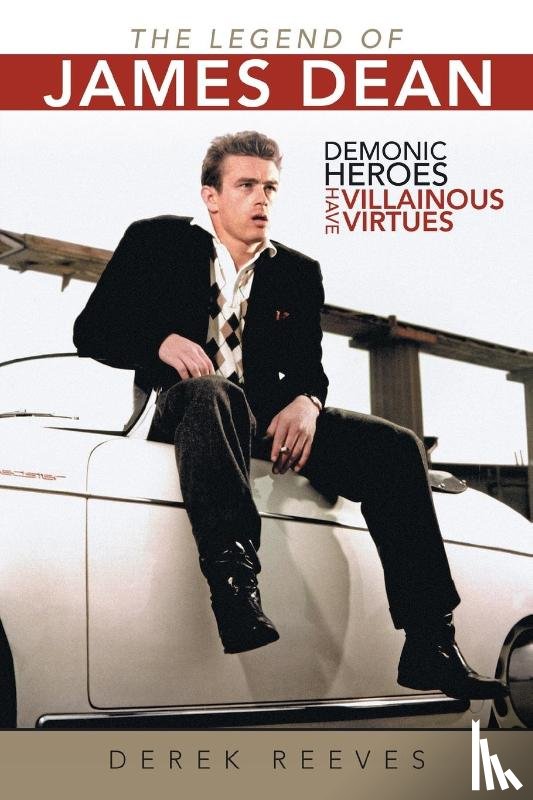 Reeves, Derek - The Legend of James Dean