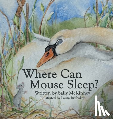 McKinney, Sally - Where Can Mouse Sleep?