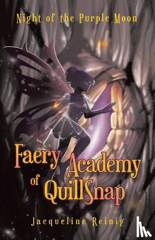 Reinig, Jacqueline - Faery Academy of QuillSnap