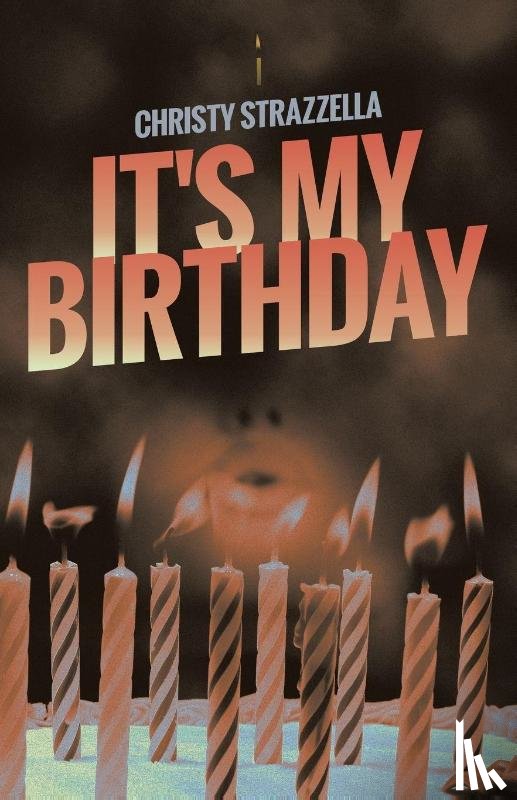 Strazzella, Christy - IT'S MY BIRTHDAY