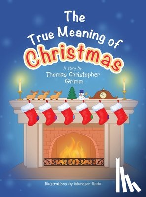 Grimm, Thomas Christopher - The True Meaning of Christmas