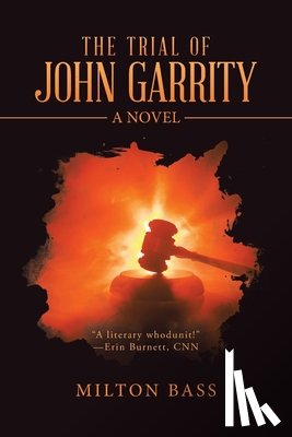 Bass, Milton - The Trial of John Garrity