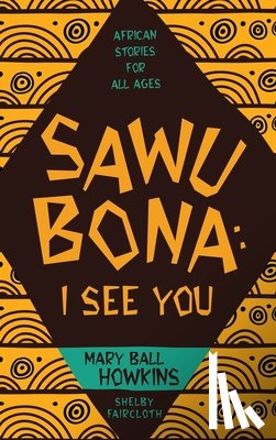 Howkins, Mary Ball - SAWUBONA