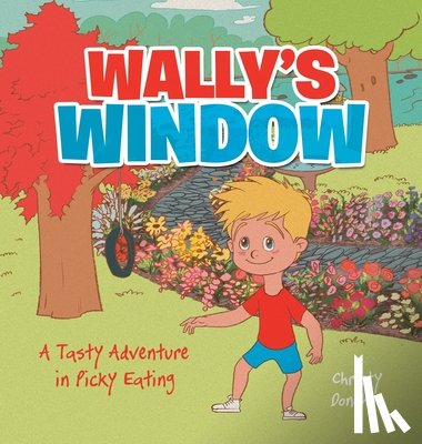 Donohue, Christy - WALLY'S WINDOW