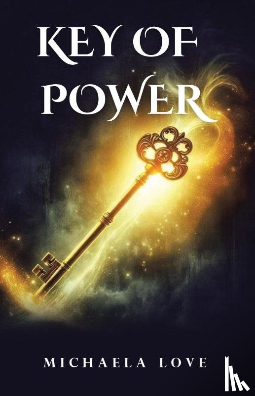 Love, Michaela - Key Of Power