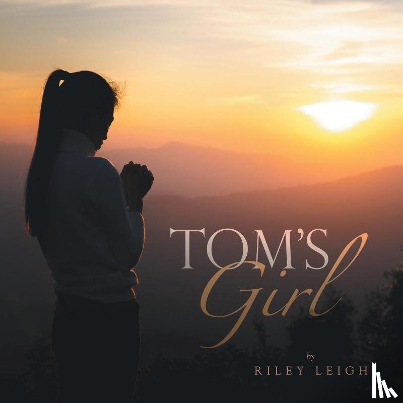 Leigh, Riley - Tom's Girl