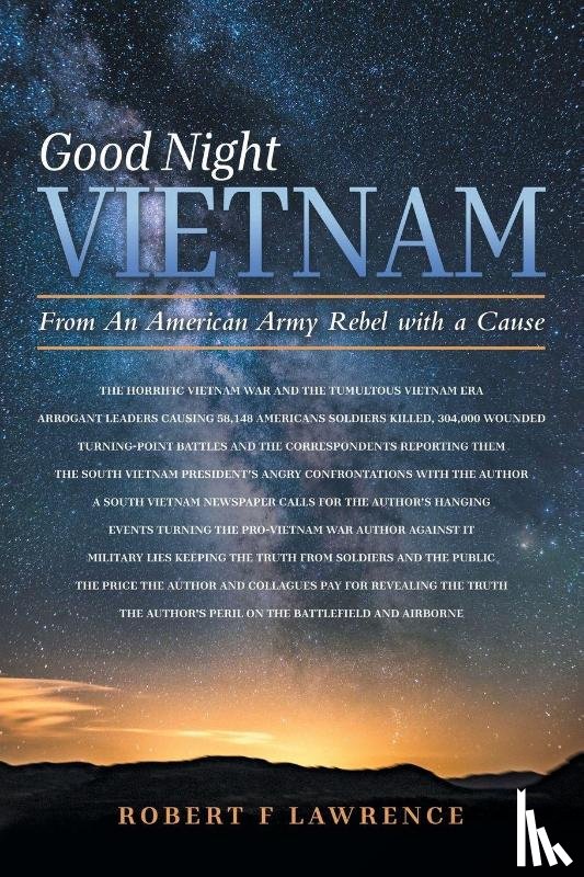 Lawrence, Robert F - Good Night Vietnam