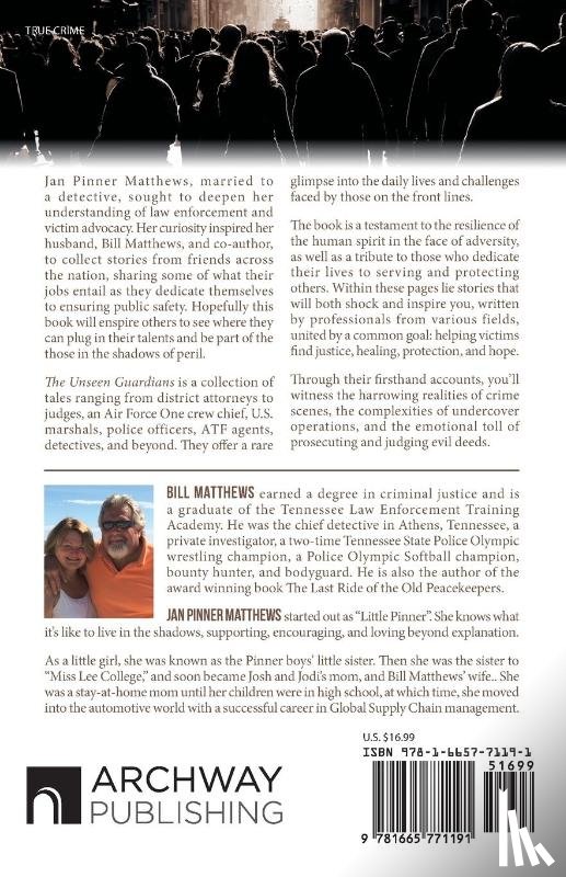 Matthews, Bill, Matthews, Jan Pinner - The Unseen Guardians