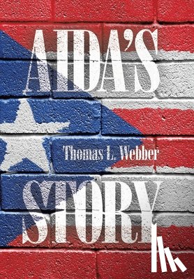 Webber, Thomas L. - Aida's Story