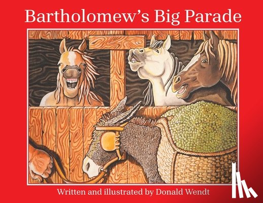 Wendt, Donald - Bartholomew's Big Parade