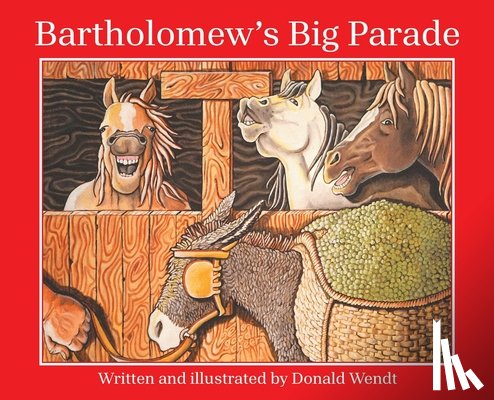 Wendt, Donald - Bartholomew's Big Parade