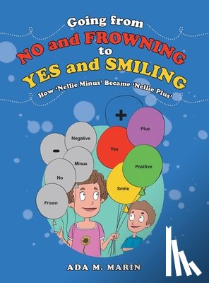 Marin, Ada M. - Going from No and Frowning to Yes and Smiling