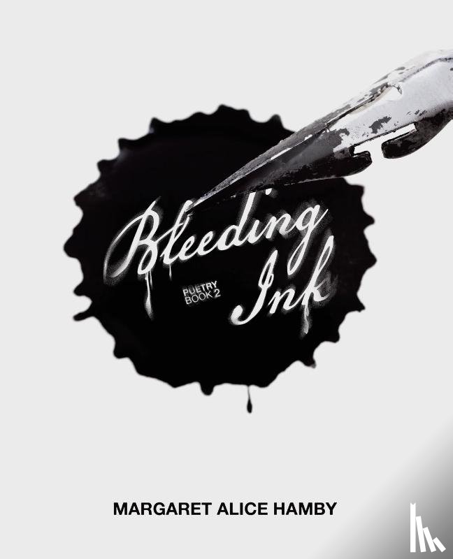 Hamby, Margaret Alice - Bleeding Ink