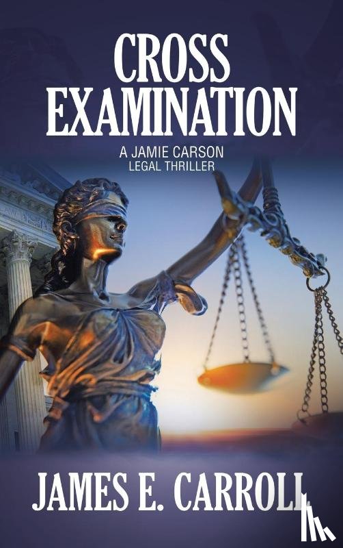 Carroll, James E. - Cross Examination