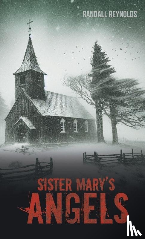Reynolds, Randall - Sister Mary's Angels