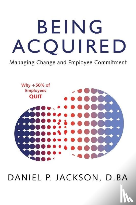 Jackson D. BA, Daniel P. - Being Acquired