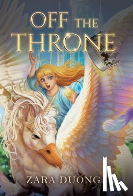 Duong, Zara - Off the Throne