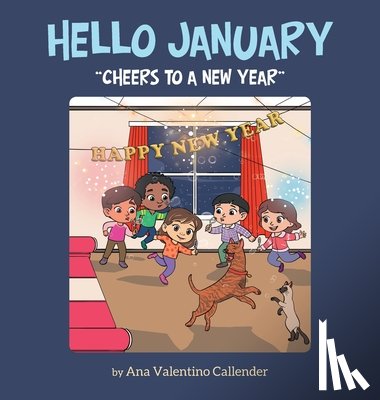 Callender, Ana Valentino - HELLO JANUARY