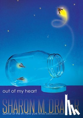 Draper, Sharon M. - Out of My Heart