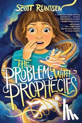 Reintgen, Scott - The Problem with Prophecies