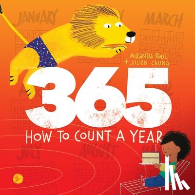 Paul, Miranda - 365: How to Count a Year
