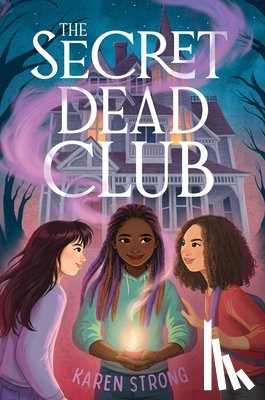 Strong, Karen - The Secret Dead Club