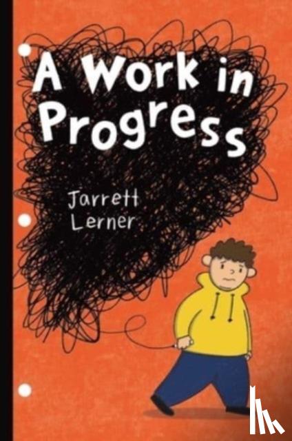 Lerner, Jarrett - A Work in Progress