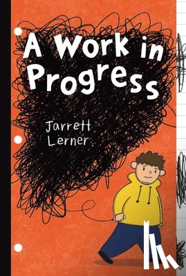 Lerner, Jarrett - A Work in Progress