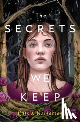 Gustafson, Cassie - The Secrets We Keep
