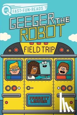 Lerner, Jarrett - Field Trip: A Quix Book