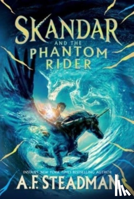 Steadman, A.F. - Skandar and the Phantom Rider