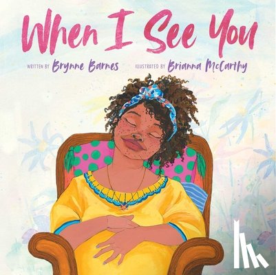 Barnes, Brynne - When I See You