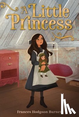 Burnett, Frances Hodgson - A Little Princess
